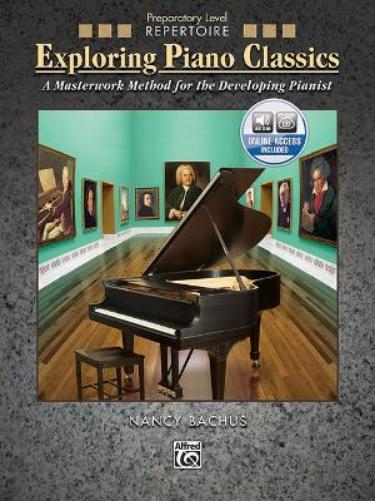 Exploring Piano Classics Repertoir Prep. Level