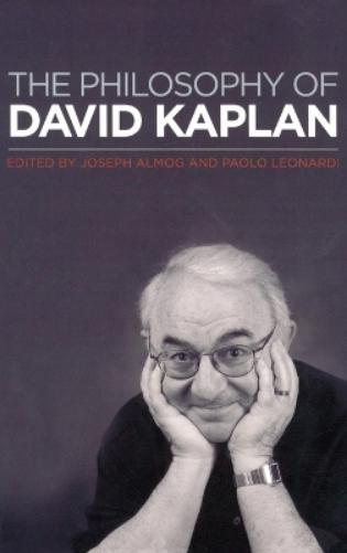 The Philosophy of David Kaplan