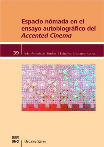 Espacio Nómada En El Ensayo Autobiográfico del Accented Cinema