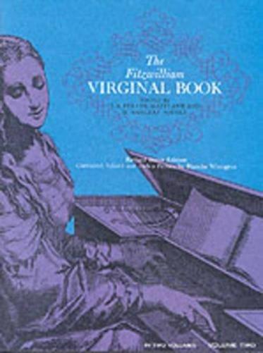 The Fitzwilliam Virginal Book Vol.2