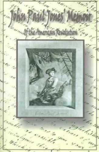 John Paul Jones' Memoir of the American Revolution