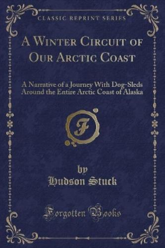 A Winter Circuit of Our Arctic Coast