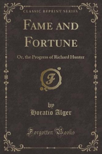 Fame and Fortune
