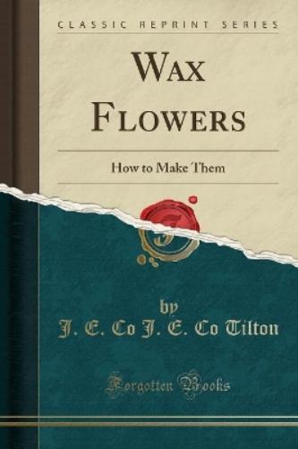Wax Flowers
