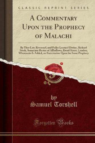 A Commentary Upon the Prophecy of Malachi