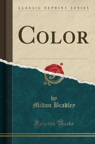 Color (Classic Reprint)