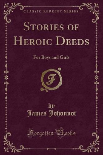Stories of Heroic Deeds