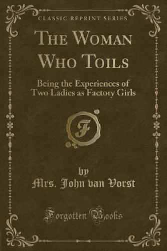 The Woman Who Toils