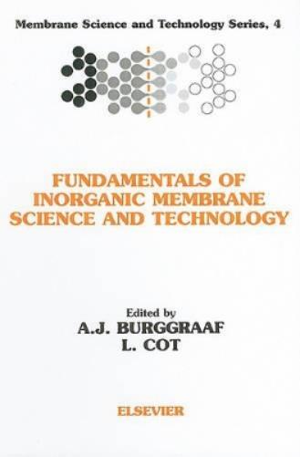 Fundamentals of Inorganic Membrane Science and Technology