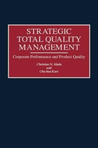 Strategic Total Quality Management