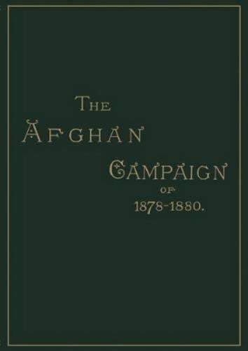 Afghan Campaigns of 1878, 1880