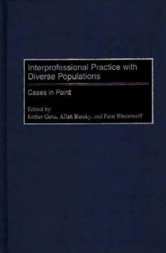 Interprofessional Practice with Diverse Populations