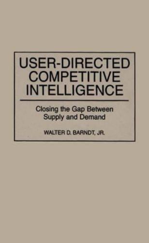 User-Directed Competitive Intelligence