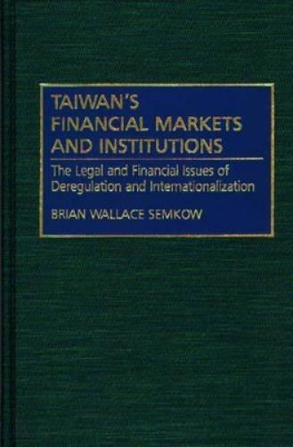 Taiwan's Financial Markets and Institutions