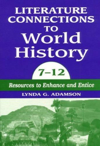 Literature Connections to World History 712