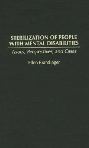 Sterilization of People with Mental Disabilities