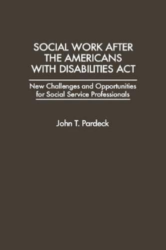 Social Work After the Americans With Disabilities Act