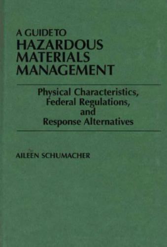 A Guide to Hazardous Materials Management