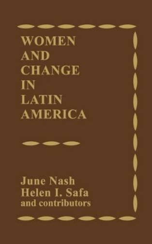 Women and Change in Latin America