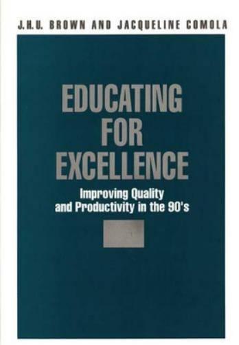 Educating for Excellence