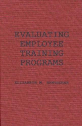 Evaluating Employee Training Programs