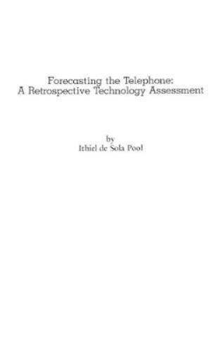 Forecasting the Telephone