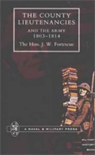 County Lieutenancies and the Army 1803-1814