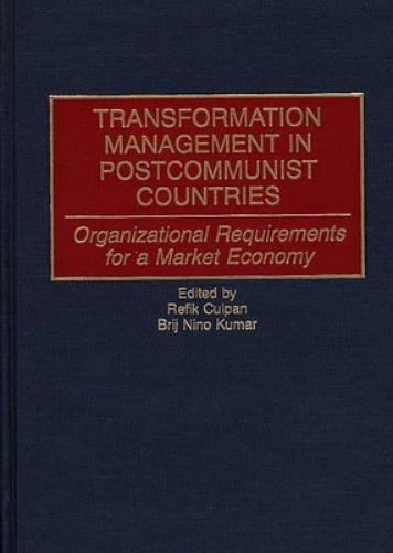 Transformation Management in Postcommunist Countries