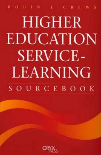 Higher Education Service-Learning Sourcebook