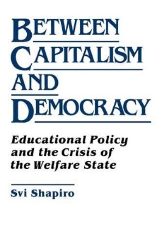 Between Capitalism and Democracy