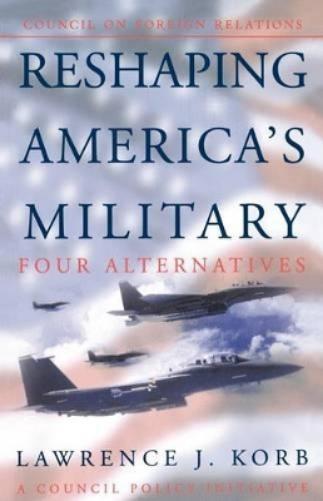 Reshaping America™s Military