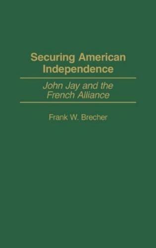 Securing American Independence