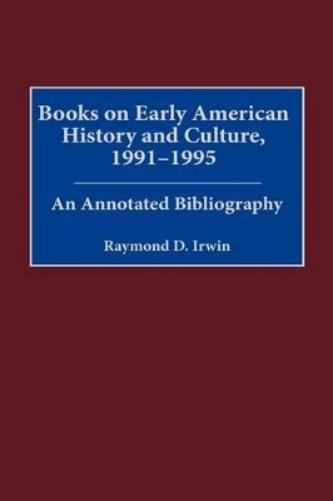 Books on Early American History and Culture, 1991-1995