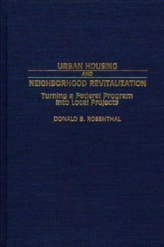 Urban Housing and Neighborhood Revitalization