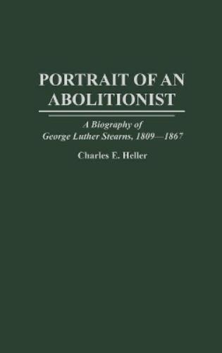 Portrait of an Abolitionist