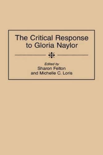 The Critical Response to Gloria Naylor