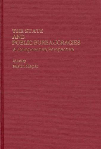 The State and Public Bureaucracies