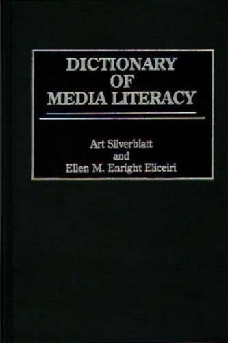 Dictionary of Media Literacy