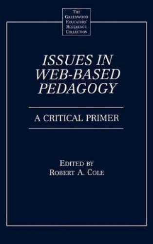 Issues in Web-Based Pedagogy
