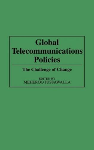 Global Telecommunications Policies