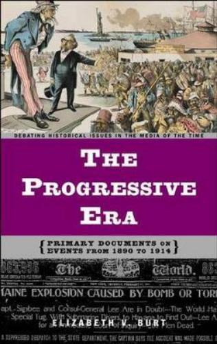 The Progressive Era