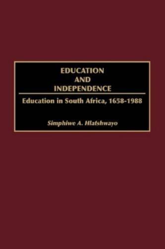 Education and Independence