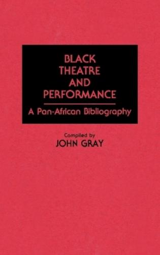 Black Theatre and Performance
