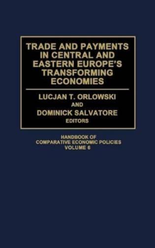 Trade and Payments in Central and Eastern Europe's Transforming Economies