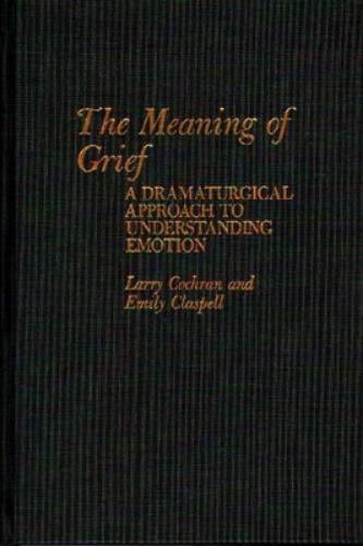The Meaning of Grief