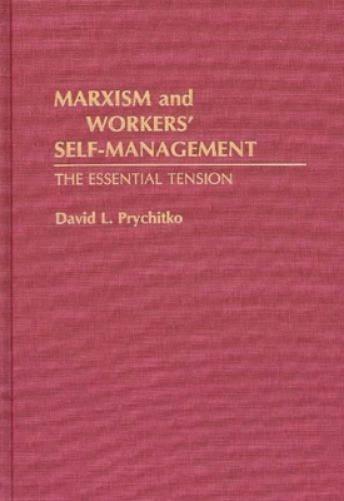 Marxism and Workers' Self-Management