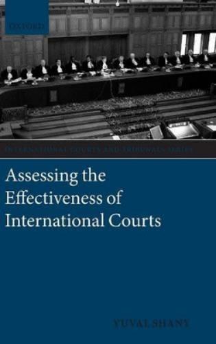 Assessing the Effectiveness of International Courts