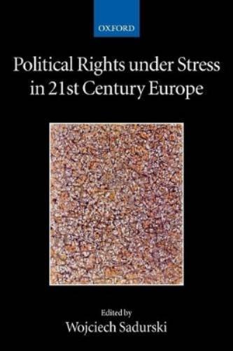 Political Rights Under Stress in 21st Century Europe