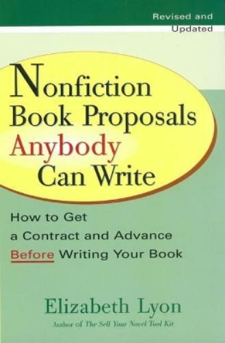 Nonfiction Book Proposals Anybody Can Write