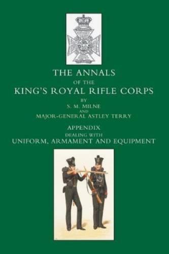 Annals of the King's Royal Rifle Corps